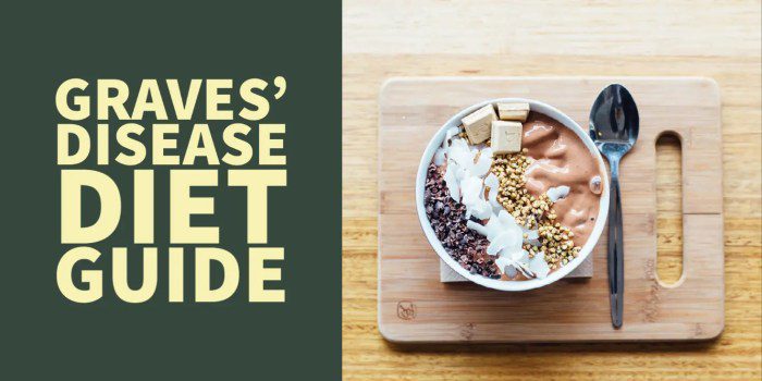 Graves disease and diet