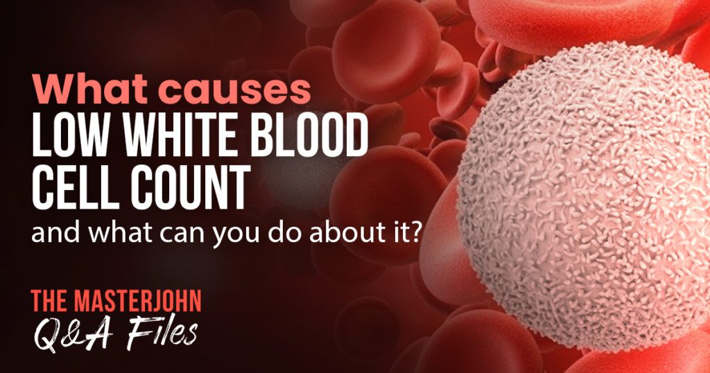 Low white blood cell count